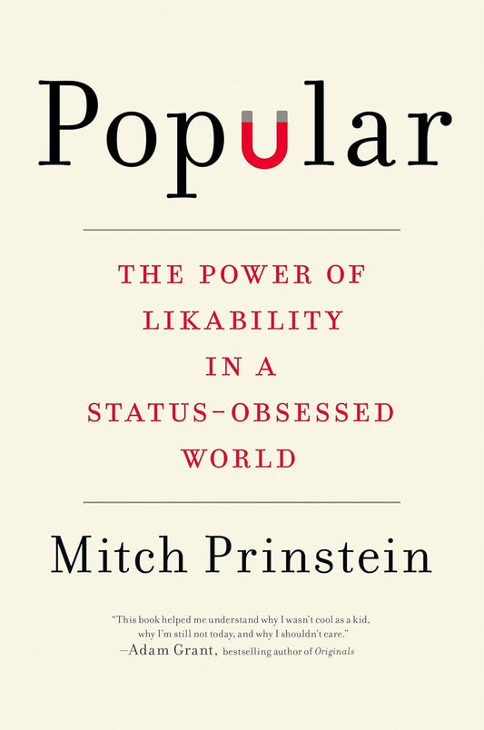 "Popular" by Mitch Prinstein - Book Review